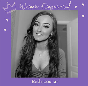 Women Empowered: Beth Louise